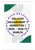 EDL3703 Assignment 1 SEMESTER 1 2025 - Due 17 March