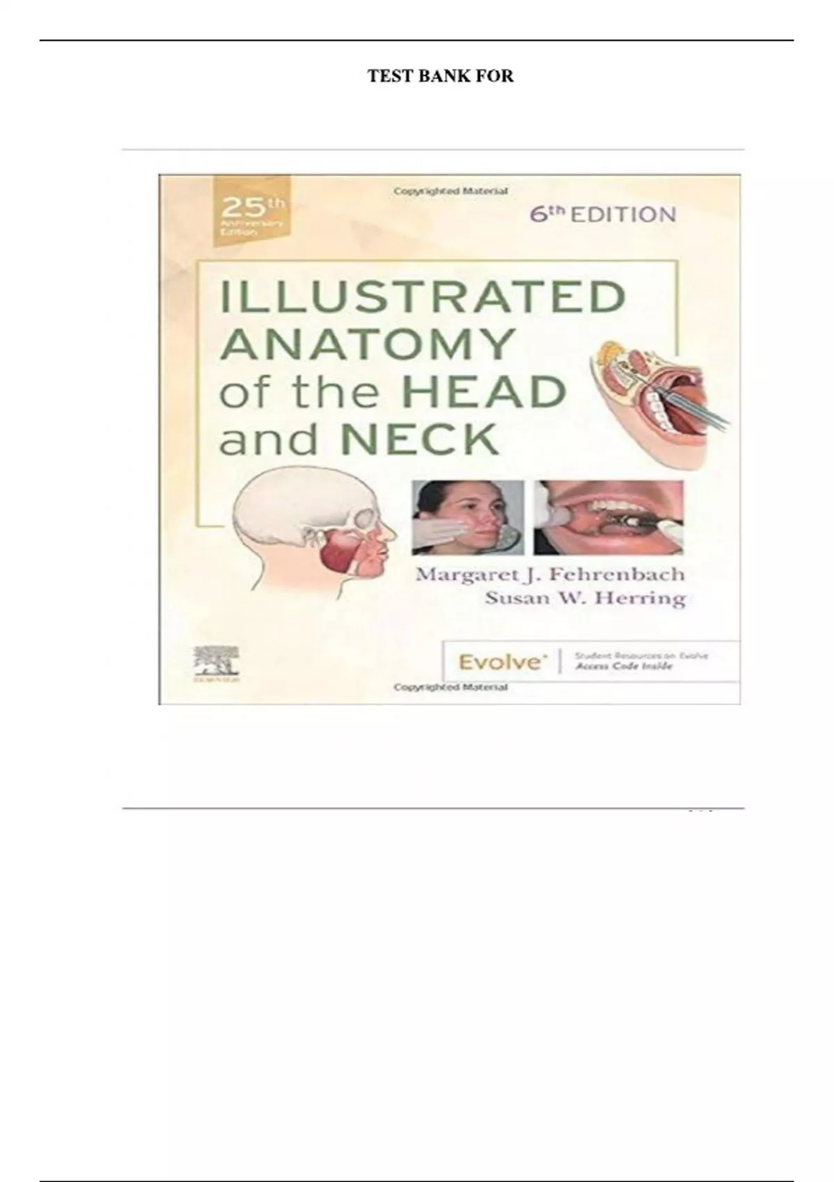 TEST BANK For Illustrated Anatomy of the Head and Neck 6th Edition by ...