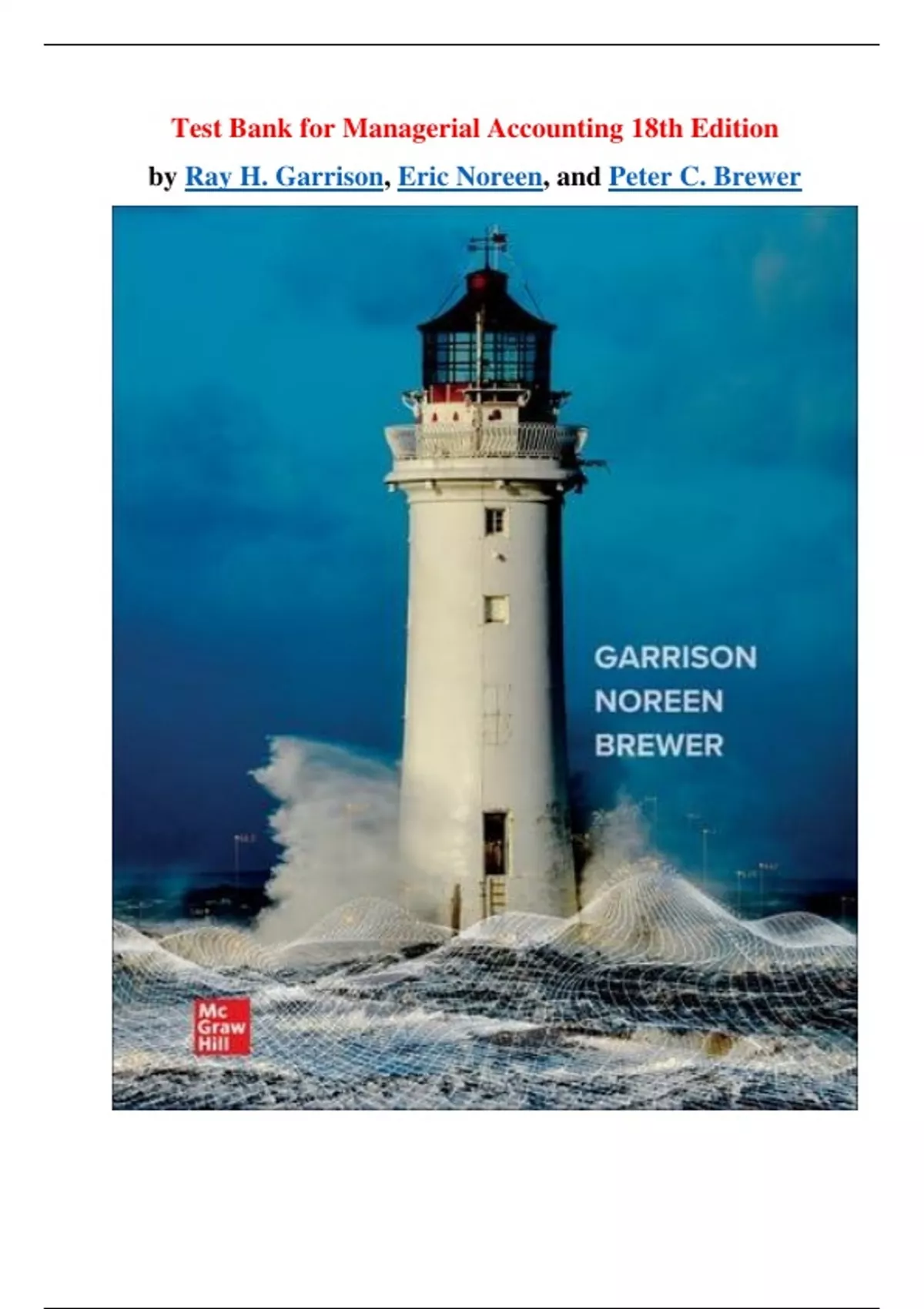 Test Bank for Managerial Accounting 18th Edition by Ray H. Garrison ...