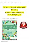 TEST BANK CALCULATION OF DRUG DOSAGES 12TH EDITION OGDEN &vert; COMPLETE A&plus; GUIDE