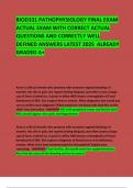 BIOD331 PATHOPHYSIOLOGY FINAL EXAM ACTUAL EXAM WITH CORRECT ACTUAL QUESTIONS AND CORRECTLY WELL DEFINED ANSWERS LATEST 2025  ALREADY GRADED A&plus; 