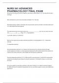 NURS 541 ADVANCED PHARMACOLOGY FINAL STUDY GUIDE&period; KEY PHARMACODYNAMICS AND KINETICS ALL DRUG CLASSES