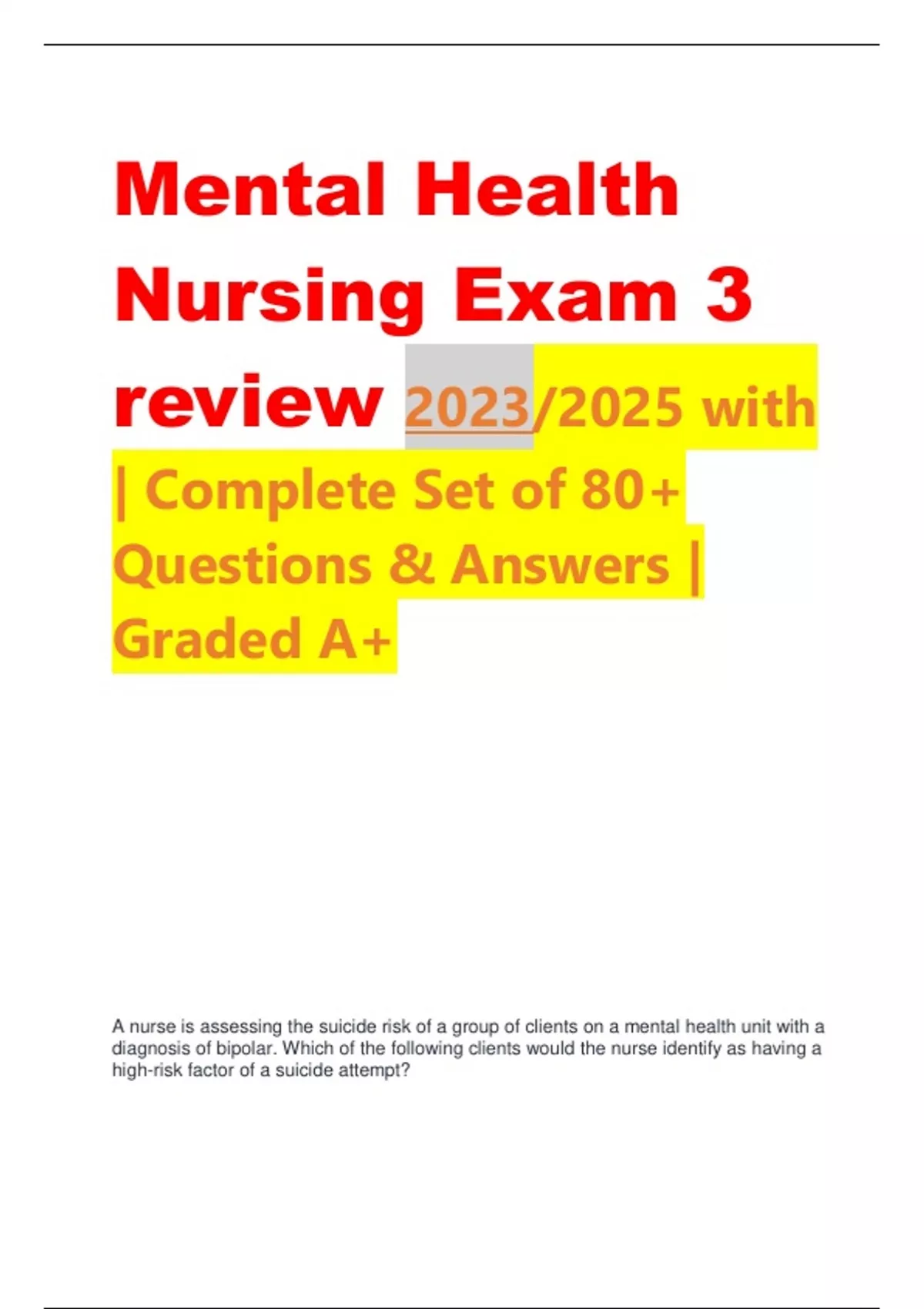 Mental Health Nursing Exam 3 review 2023/2025 with | Complete Set of 80 ...