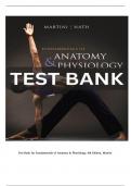 TEST BANK FOR Fundamentals of Anatomy & Physiology 8th Edition by  Frederic H&period; Martini&comma; Judi L&period; Nath  ISBN&colon; 978-0321505897  COMPLETE GUIDE ALL CHAPTERS COVERED   100 &percnt; VERIFIED  A&plus; GRADE ASSURED&excl;&excl;&excl;&excl;NEW LATEST UPDATE&excl;&excl;&excl;&excl;