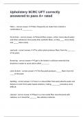 Upholstery IICRC UFT correctly answered to pass A&plus; rated