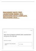 MACHINIST MATE TEST &lpar;QUESTIONS BANK&rpar; 521 QUESTIONS WITH COMPLETE SOLUTIONS 2025&period;&period;&period;&period;
