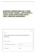 SUPPORT OPERATIONS PH II &lpar;PRE EXAM STUDY GUIDE&rpar; &comma; SPO PHASE 1 &lpar;2025&rpar; EXAM QUESTIONS WITH 100&percnt; VERIFIED ANSWERS&excl;&excl;