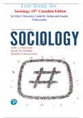 Test Bank for Sociology&comma; 10th  Canadian Edition by John J&period; Macionis&comma; Linda M&period; Gerber and Sandra Colavecchia isbn-9780135461518 All Chapters Latest Guide