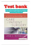 Test Bank for Alexander&rsquo;s Care of the Client in Surgery 15th Edition Rothrock Complete Guide Chapter &lpar;1-30&rpar; Revised Edition 2025 Graded A&plus;
