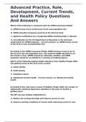 Advanced Practice&comma; Role&comma; Development&comma; Current Trends&comma; and Health Policy Questions And Answers