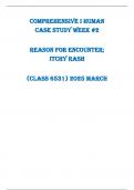 Comprehensive I Human Case Study Week &num;2   Reason For Encounter&semi; Itchy Rash   &lpar;Class 6531&rpar; 2025 MARCH