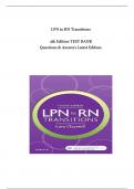 TEST BANK LPN to RN Transitions &lpar;4TH ED&rpar; By Claywell Complete Guide UNIT 1- 5 &lpar;18 CHAPTERS&rpar; LATEST UPDATE &plus;A GUIDE