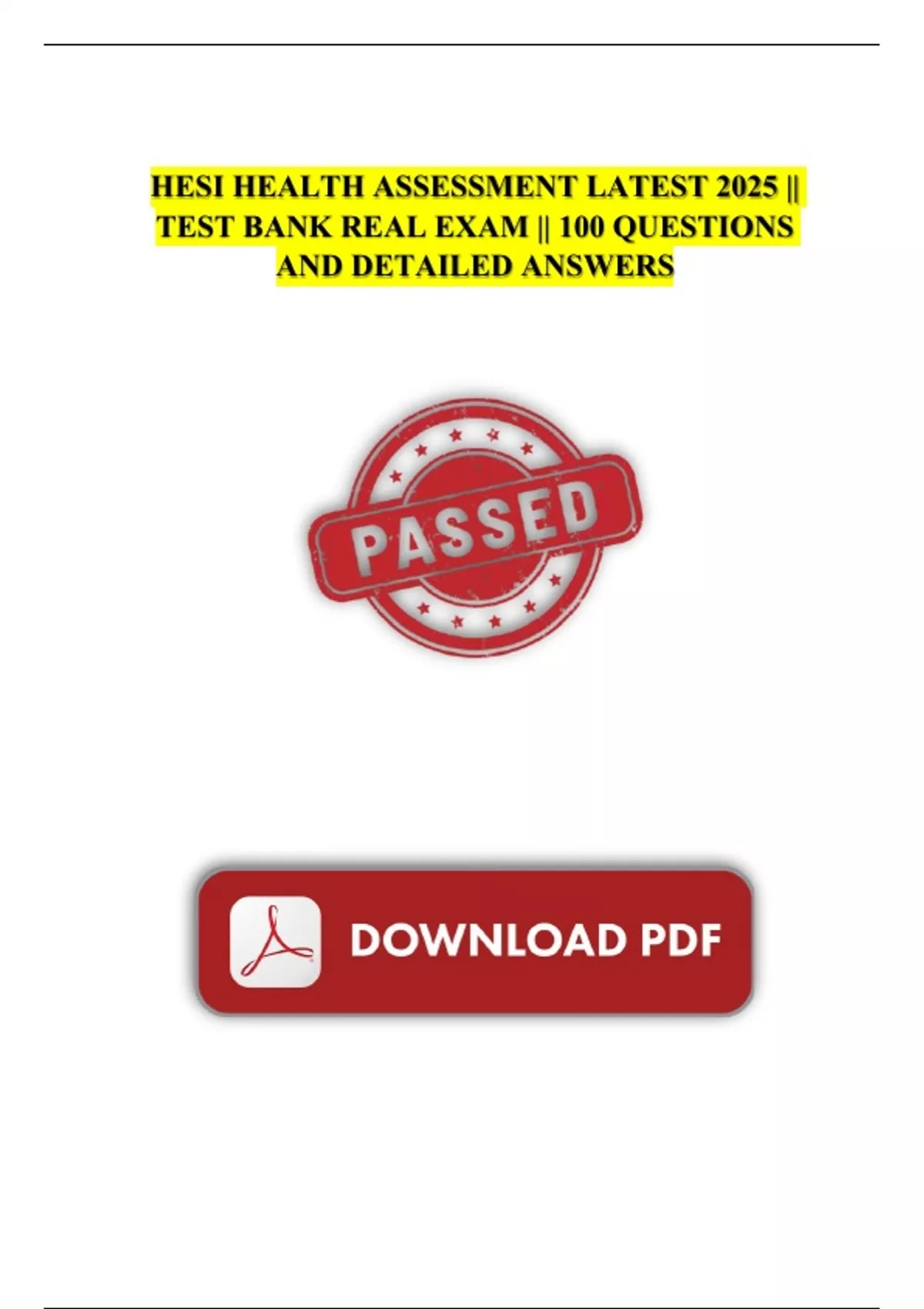 HESI HEALTH ASSESSMENT LATEST 2025 || TEST BANK REAL EXAM || 100 ...