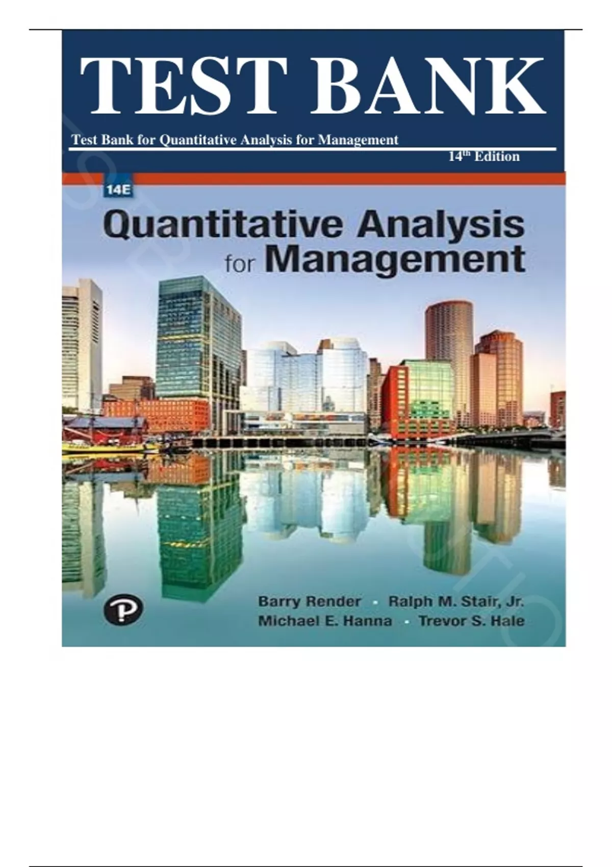 Test Bank for Quantitative Analysis for Management 14th Edition by ...
