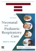 Test Bank- Neonatal and Pediatric Respiratory Care&lbrace; 6th Edition&rcub; By Brian K&period; Walsh &vert; All Chapters Included &vert; Elaborated Answers &vert; Updated