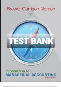  TEST BANK FOR INTRODUCTION TO MANAGERIAL ACCOUNTING SEVENTH EDITION BY BREWER&comma; GARRISON&comma; NOREEN &vert;QUESTIONS WITH CORRECT ANSWERS &vert;GRADED A&plus;