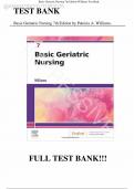TEST BANK FOR BASIC GERIATRIC NURSING&comma; 7TH EDITION BY PATRICIA A&period; WILLIAMS ALL CHAPTERS&comma; GRADE A&plus;&plus;UPDATED NEWEST EDITION