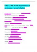 EMR EXAM REVIEW Questions & Answers A&plus; score Solution  