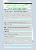 Ophthalmic Medical Assisting Exam Recent  Questions with Detailed Verified Answers and   Correct Answers Already Graded A&plus;