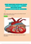 POST MIDTERM WEEK 8&sol;9 EXAM&colon;  NUR 631 PATHO GCU &ndash; CARDIO&comma; 2025&sol;2026 WITH CORRECT&sol;ACCURATE ANSWERS