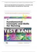 Test Bank for Fundamental Concepts and Skills for Nursing 6th Edition by Williams ISBN 9780323694766 All Chapters 1-40 &vert; Complete Guide A&plus;