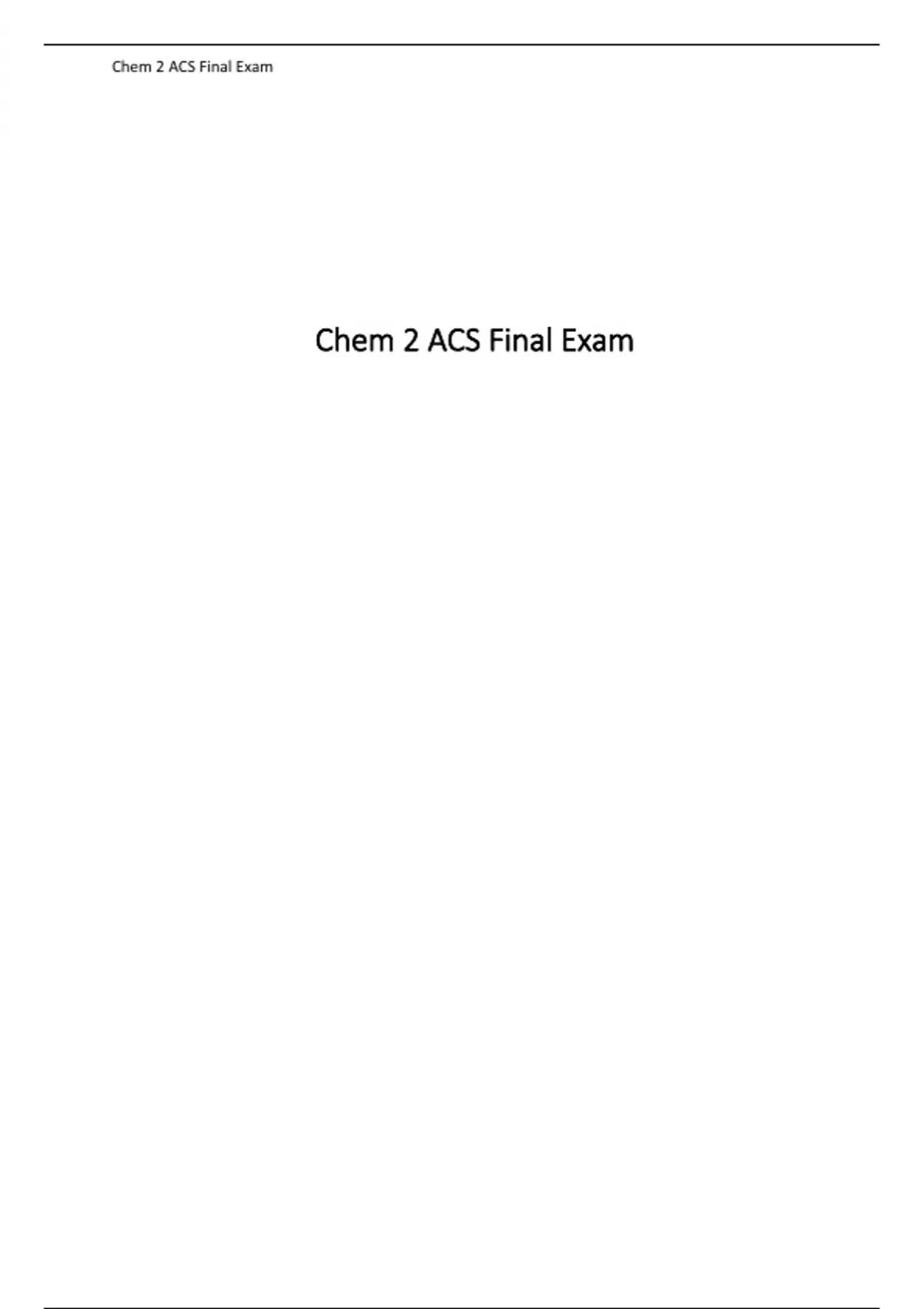 Chem 2 ACS Final Exam 2024! 100% CORRECT ANSWERS - Chem 2 ACS - Stuvia US