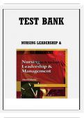 TEST BANK FOR NURSING LEADERSHIP & MANAGEMENT 3RD EDITION BY PATRICIA KELLY &lpar;AUTHOR&rpar; ALL CHAPTERS &lpar;1- 31&rpar; INCLUDED&vert;&vert; COMPLETE QUESTIONS WITH ACCURATE SOLUTIONS&vert;&vert;NEWEST UPDATE&vert;&vert; ALREADY GRADED A&plus;