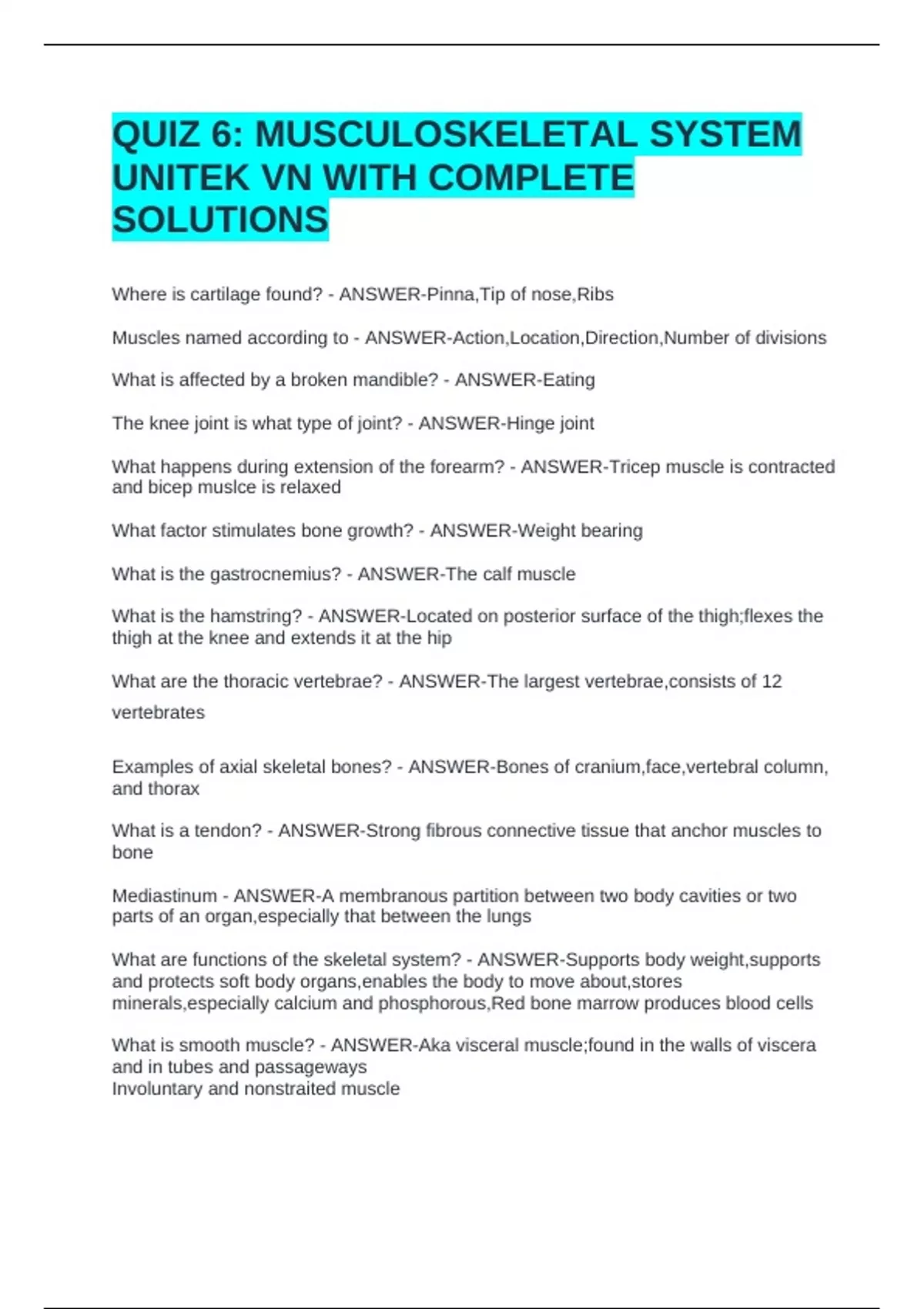 QUIZ 6: MUSCULOSKELETAL SYSTEM UNITEK VN WITH COMPLETE SOLUTIONS - 6 ...