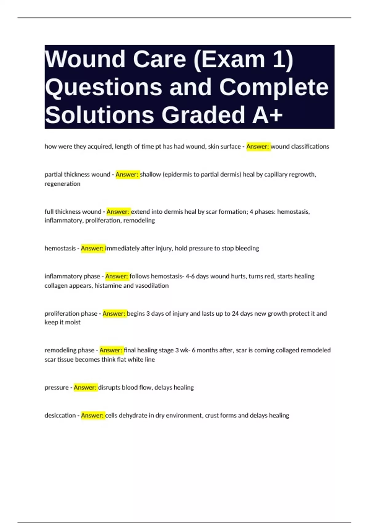 Wound Care (Exam 1) Questions and Complete Solutions Graded A+