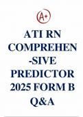 ATI RN COMPREHENSIVE PREDICTOR 2025 FORM B &period; ACTUAL EXAM COMPLETE QUESTIONS WITH DETAILED VERIFIED ANSWERS &lpar;100&percnt; CORRECT ANSWERS&rpar; &sol;ALREADY GRADED A&plus;