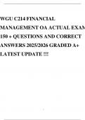 WGU C214 FINANCIAL MANAGEMENT OA ACTUAL EXAM 150 &plus; QUESTIONS AND CORRECT ANSWERS 2025&sol;2026 GRADED A&plus; LATEST UPDATE &excl;&excl;&excl;