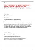 TMC PRACTICE EXAM 100 QUESTIONS WITH 100&percnt; CORRECT ANSWERS COMPLETE SOLUTION