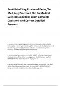 Pn Ati Med Surg Proctored Exam &sol;Pn Med Surg Proctored &sol;Ati Pn Medical Surgical Exam Bank Exam Complete Questions And Correct Detailed Answers