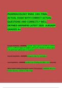   PHARMACOLOGY RNSG 1301 FINAL ACTUAL EXAM WITH CORRECT ACTUAL QUESTIONS AND CORRECTLY WELL DEFINED ANSWERS LATEST 2025  ALREADY GRADED A&plus;