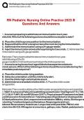 Packaging deal forATI RN PEDIATRICS NGN PRACTICE EXAM 2024-2025 Questions And Answers
