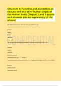 Structure & Function and adaptation ao tissues and any other human organ of the Human Body Chapter 1 and 3 quizes and answers and an explanatory of the answer