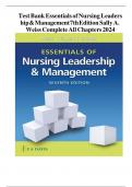 TEST BANK Essentials of Nursing Leadership & Management 7 Edition by Sally A&period; Weiss All Chapters