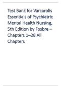 Test Bank for Varcarolis Essentials of Psychiatric Mental Health Nursing 5th Edition &vert; Fosbre Chapters 1&ndash;28