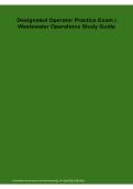  2025&sol; 2026 Designated Operator Practice Exam &vert; Wastewater Operations Study Guide &vert; Designated Operator Certification Practice Test &vert; 100&percnt; Verified with Correct Questions and Answers