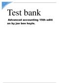 Test Bank &ndash; Advanced Accounting&comma; 15th Edition by Joe Ben Hoyle &vert; All Chapters &vert; Comprehensive Practice Questions & Verified Answers 2025&sol;2026