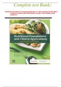 Complete test Bank&colon; Nutritional Foundations and Clinical Applications&colon; A Nursing Approach 8th Edition by Michele Grodner EdD CHES &lpar;Author&rpar; Chapter 1-20 Complete Guide Graded A&plus;&period;