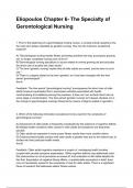 Eliopoulos Chapter 6- The Specialty of Gerontological Nursing QUESTIONS WITH DETAILED VERIFIED ANSWERS &lpar;100&percnt; CORRECT ANSWERS&rpar; &sol;ALREADY GRADED A&plus;