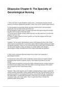 Eliopoulos Chapter 6- The Specialty of Gerontological Nursing QUESTIONS WITH DETAILED VERIFIED ANSWERS &lpar;100&percnt; CORRECT ANSWERS&rpar; &sol;ALREADY GRADED A&plus;