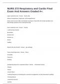 NURS 272 Respiratory and Cardio Final Exam And Answers Graded A&plus;&period;
