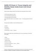 NURS 272 Exam 4&colon; Tissue Integrity and Mobility Study Guide Exam And Actual Answers&period;