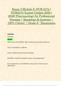 Exam 3 Module 7&comma; 8 & 9&colon; NUR2474 &sol; NUR 2474 &lpar;Latest 2025 &sol; 2026 Updates STUDY BUNDLE WITH COMPLETE SOLUTIONS&rpar; Pharmacology for Professional Nursing &vert; Questions and Answers &vert; 100&percnt; Correct &vert; Grade A - Rasmussen