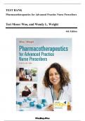 TEST BANK For Pharmacotherapeutics for Advanced Practice Nurse Prescribers&comma; 6th Edition by Woo & Wright&comma; All 57 Chapters Covered&comma; Verified Latest Edition