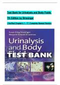 TEST BANK For Urinalysis and Body Fluids&comma; 7th Edition by Strasinger &vert; Verified Chapters 1 - 17 &vert; Complete Newest Version