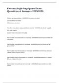 Farmacologie begrippen Exam Questions & Answers 2025&sol;2026