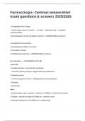 Farmacologie&colon; Centraal zenuwstelsel exam questions & answers 2025&sol;2026